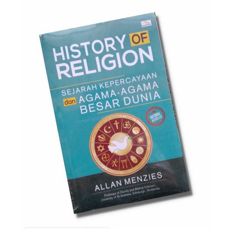 

History Of Religion Sejarah Kepercayaan dan Agama-Agama Besar Dunia Allan Menzeis