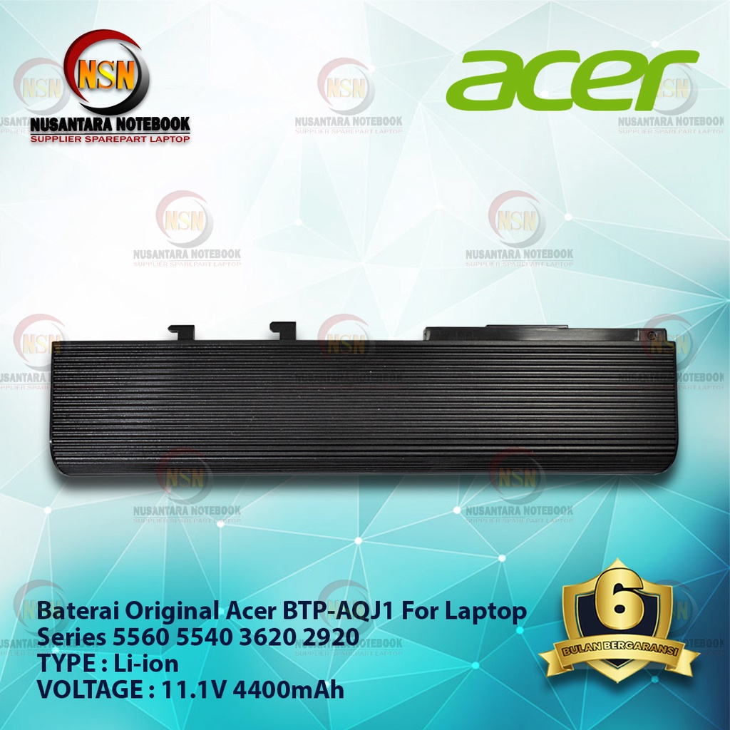 Baterai Acer 5560 2920 3620 5540 5550 T.M. 2420 3240 3280 Original 11.1V 4400mAh