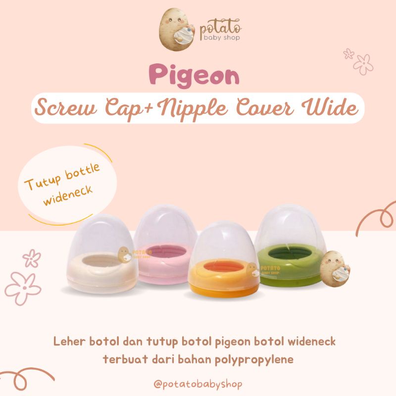 Pigeon Screw Cap + Nipple Cover Wide Neck &amp; Slim - Tutup Botol Susu