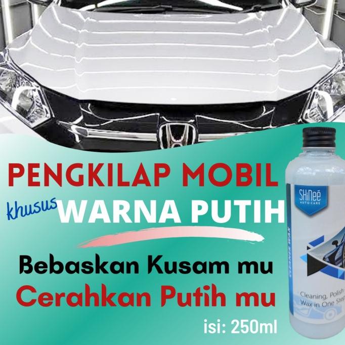 [BISA COD] PENGKILAP MOBIL MOTOR WAX WARNA PUTIH SHINEE CLEANER WAX