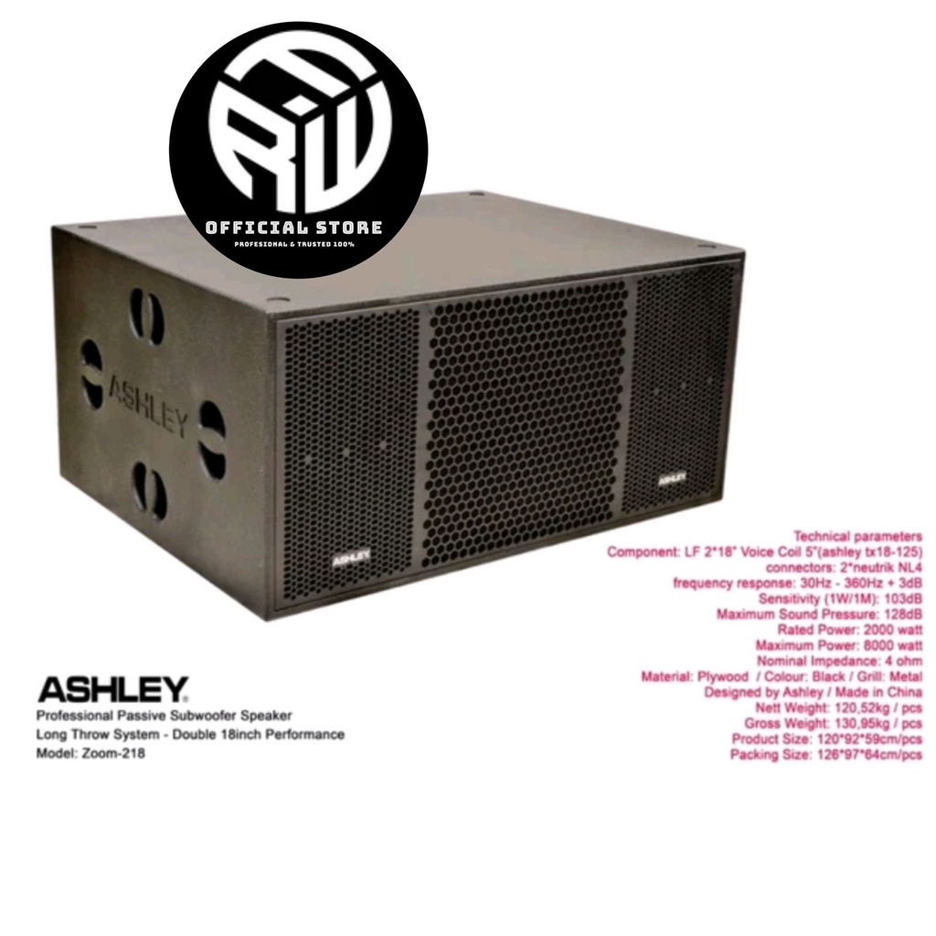 SUBWOOFER PASIF ASHLEY ZOOM 218 / ASHLEY ZOOM218 (ORIGINAL) 18 inc