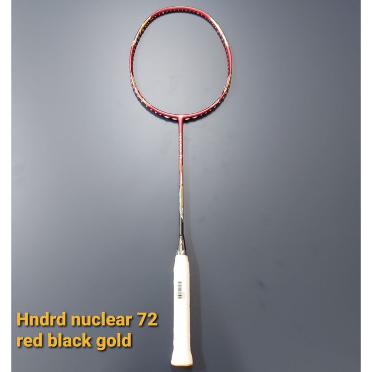 RAKET BADMINTON HNDRD NUCLEAR 72 RED BLACK GOLD ORIGINAL