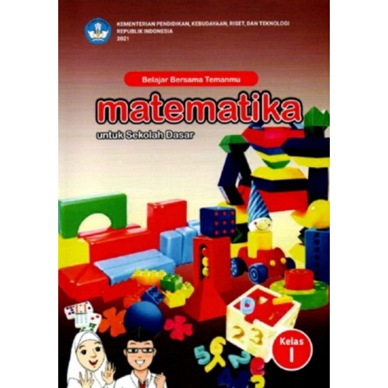 

BUKU BELAJAR BERSAMA TEMANMU MATEMATIKA untuk SD Kelas 1