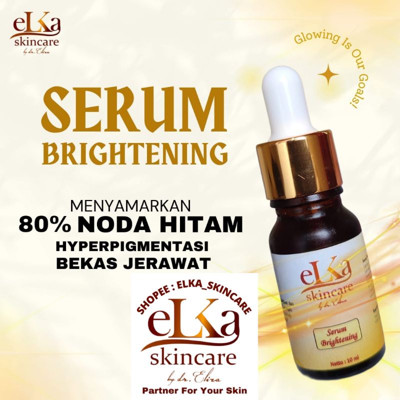 ELKA SKINCARE / SERUM BRIGHTENING ELKA SKINCARE / SERUM BRIGHTENING / SERUM / SERUM ELKA SKINCARE / 