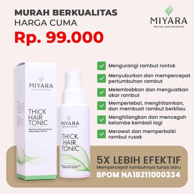 Miyara Hair Tonic - Perawatan Rambut Rontok Vitamin Penumbuh Rambut