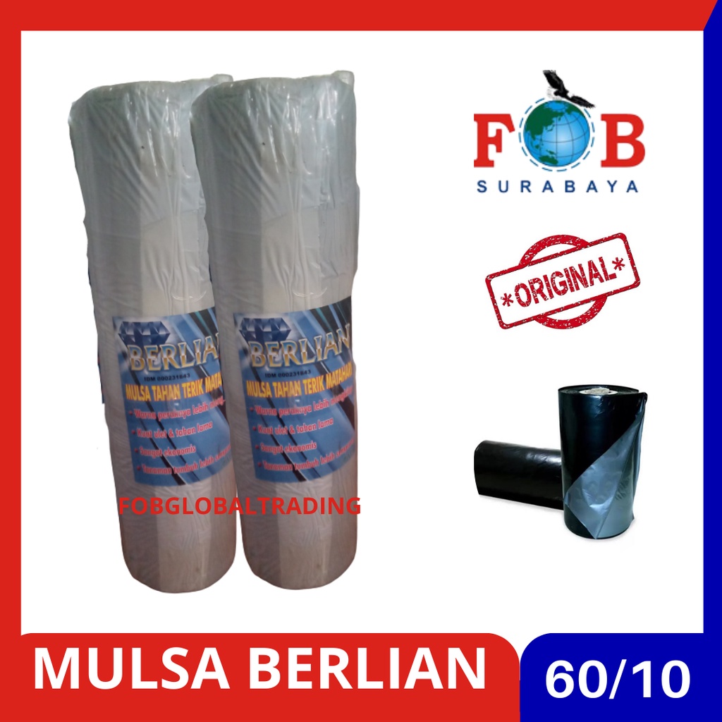 MULSA PLASTIK UKURAN 60 / 10 MEREK BERLIAN