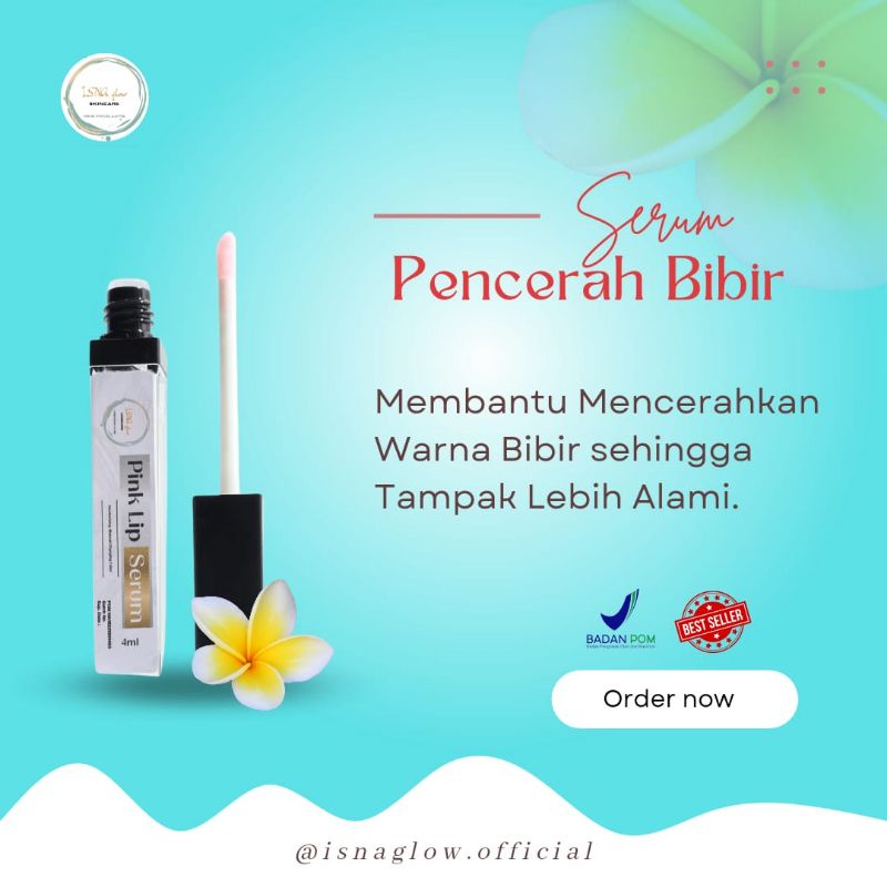 LIP SERUM BY ISNA GLOW SKINCARE