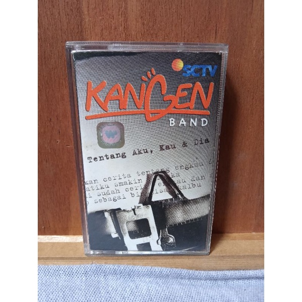 Kaset Pita Kangen Band - Tentang Aku Kau & Dia