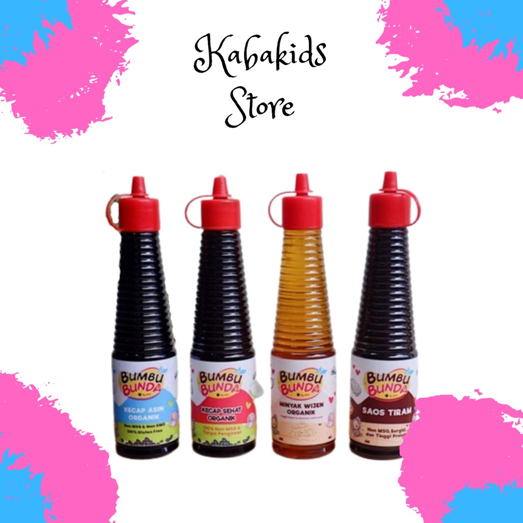 Bumbu Bunda Kecap Manis Kecap Asin Saos Tiram Minyak Wijen Organik Mpasi - Kabakids Store