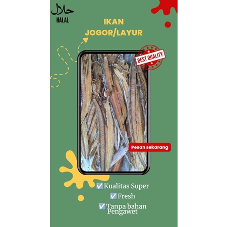 

[TERLARIS] JOGOR/LAYUR BELAH TAWAR (Tidak Asin)