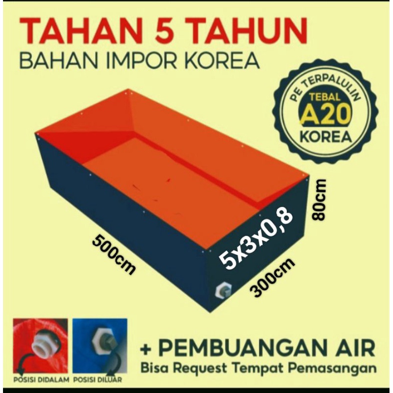 Terpal Kolam Terpal Ikan Kotak Kolam Terpal Ikan Bahan A20 Korea 5x3x0,8 / 3x5x0,8 / 500x300x80 / 30