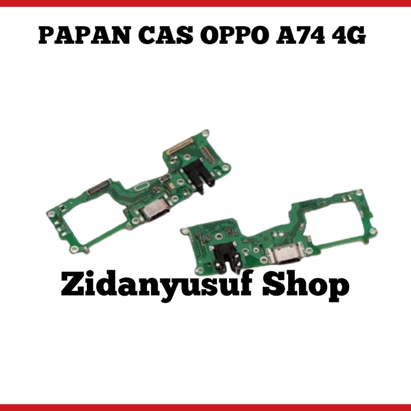 BOARD CHARGER PAPAN CAS OPPO A74 4G KONEKTOR CAS PLUG IN MIC