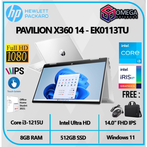 Laptop HP Pavilion X360 14 EK0113TU Core I3 1215U 8GB 512SSD W11+OHS 14.0&quot;FHD IPS Free PEN