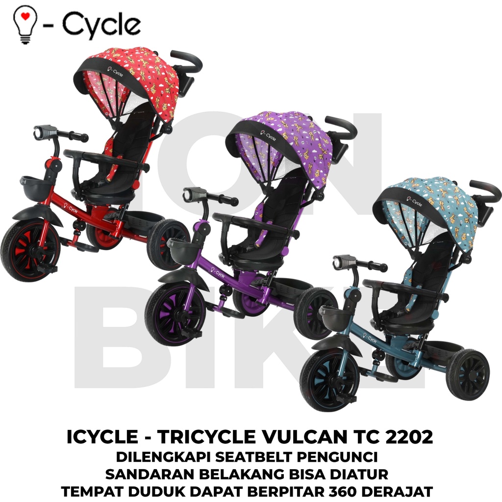 Tricycle ICycle TC2202 Vulcan Sepeda Roda 3 Tiga Anak I-Cycle Tri Cycle BabyStroller Dorong Mainan T