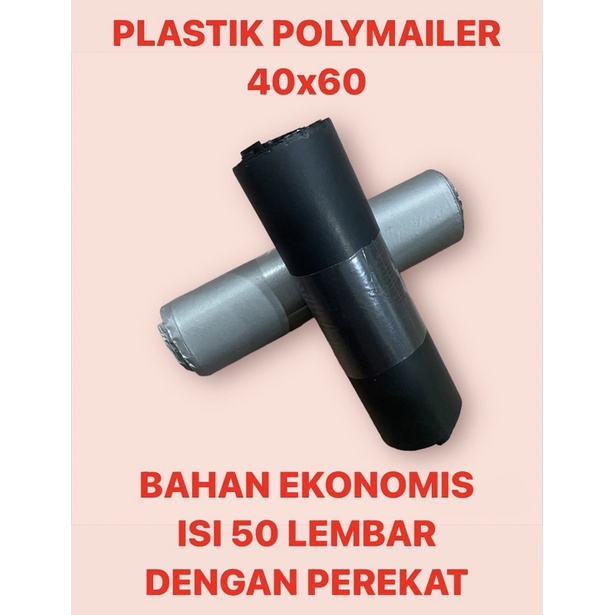 40x60 | 50 LEMBAR PLASTIK POLYMAILER SILVER HITAM BAHAN HD EKONOMIS