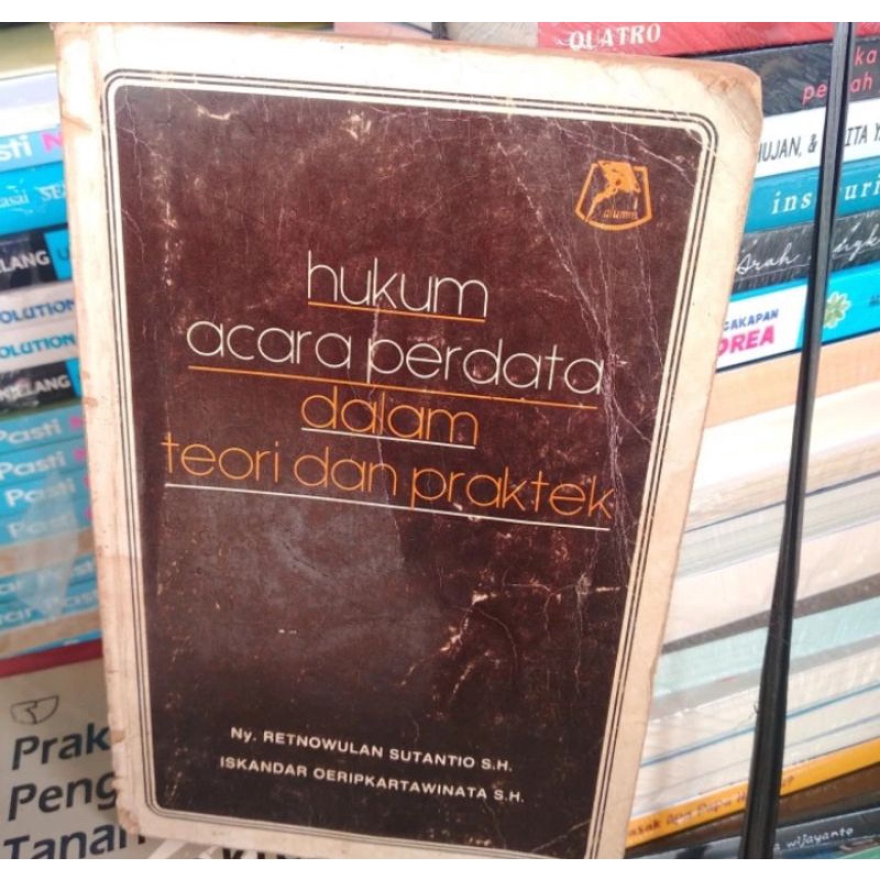 BUKU HUKUM ACARA PERDATA DALAM TEORI DAN PRAKTEK