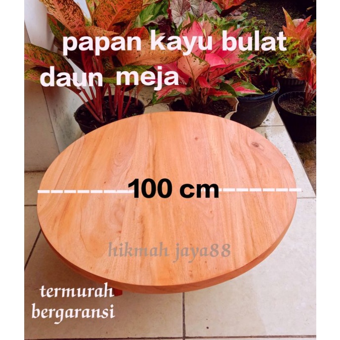 papan kayu bulat daun meja bulat Diameter 100*2cm