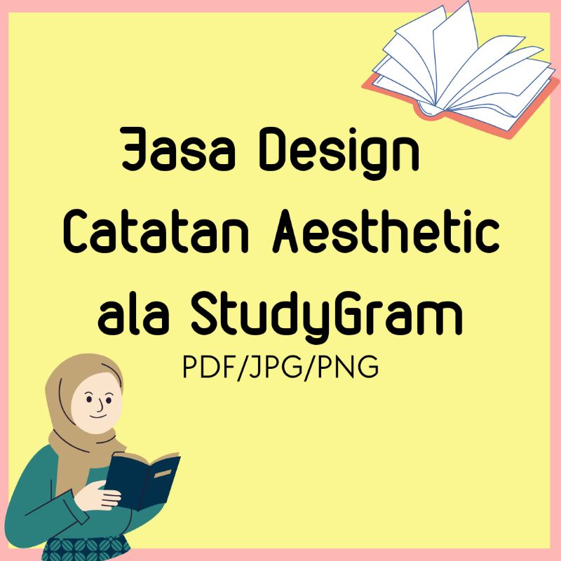 JASA DESIGN CATATAN AESTHETIC ALA STUDYGRAM