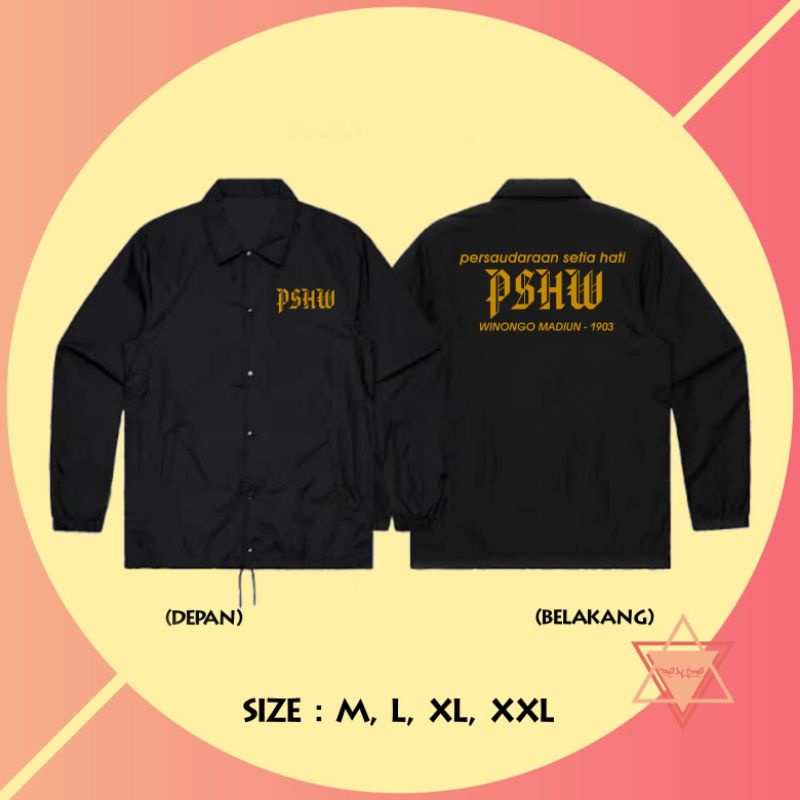 JAKET COACH WINDBREAKER PSHW PERSAUDARAAN SETIA HATI WINONGO GOLD
