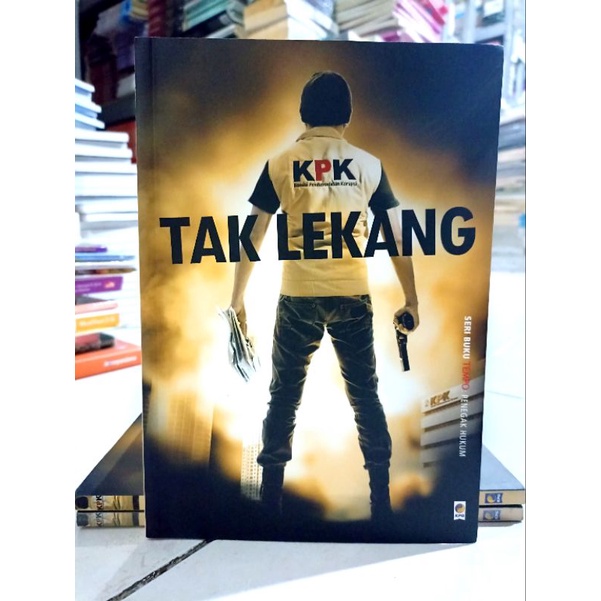 ( PROMO BUKU MURAH ORIGINAL ) BUKU SEJARAH / KPK TAK LEKANG / BEST SELLER / KPG / POLITIK / TOKOH TO