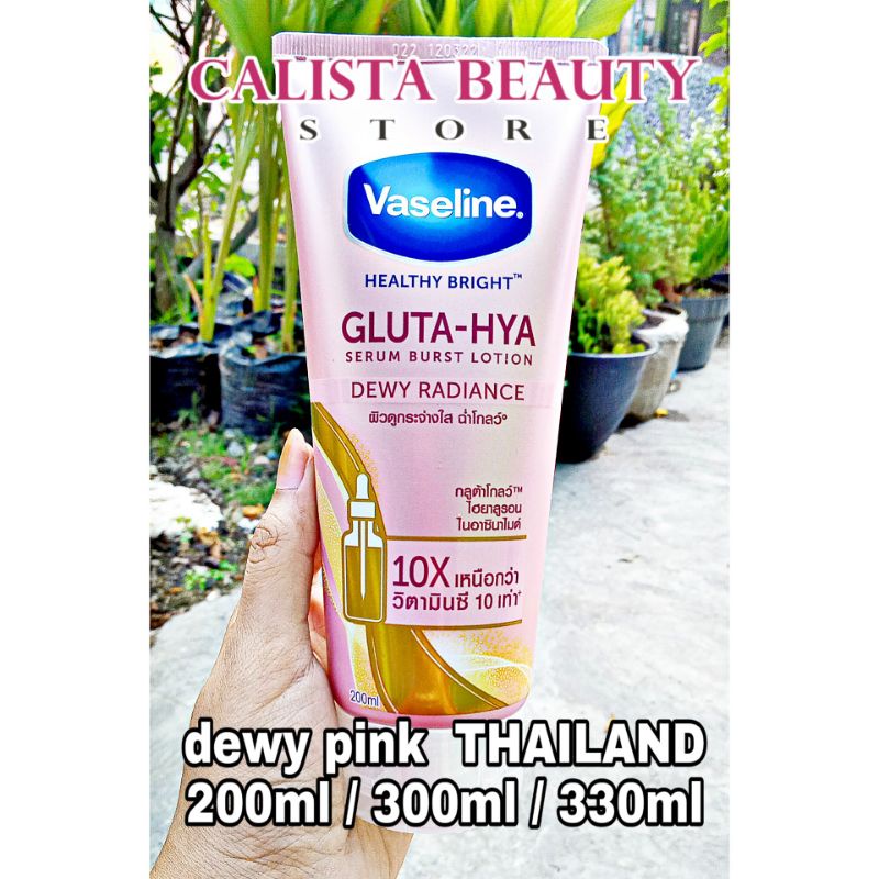 Vaseline healty bright gluta hyaluron dewy radiance original thailand / vaseline glutahya dewy pink 