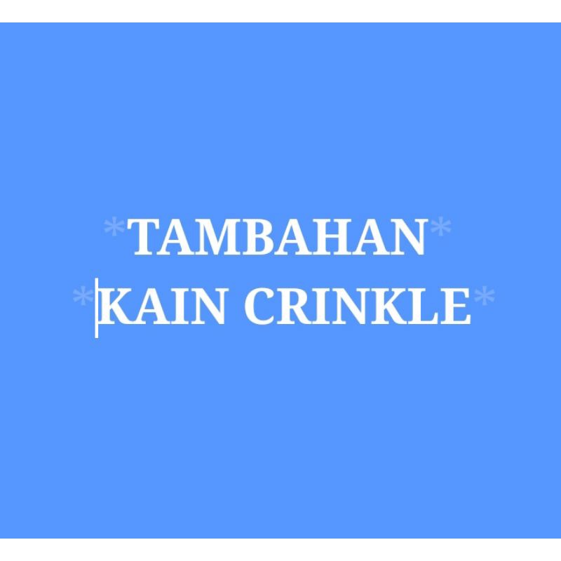 tambahan kain meteran mango crinkle