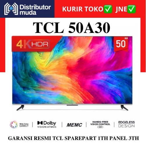 TCL 50A30 Smart TV 50 Inch Android 11 4k UHD HD Google TV MEMC AiPQ BERMUTU