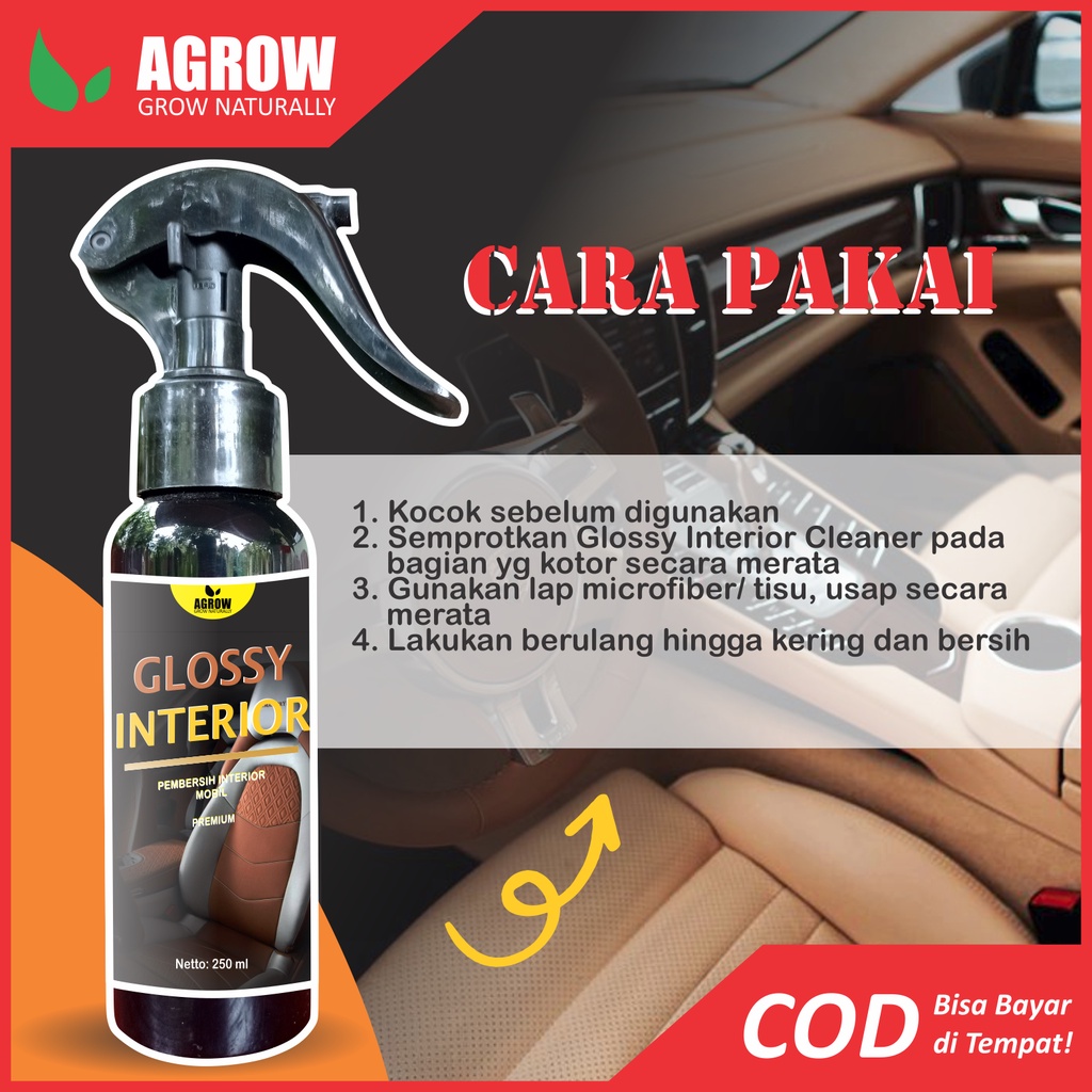 Pembersih Interior Mobil Glossy Interior Cleaner Jok Plafon Dashboard 250 ML By Agrow