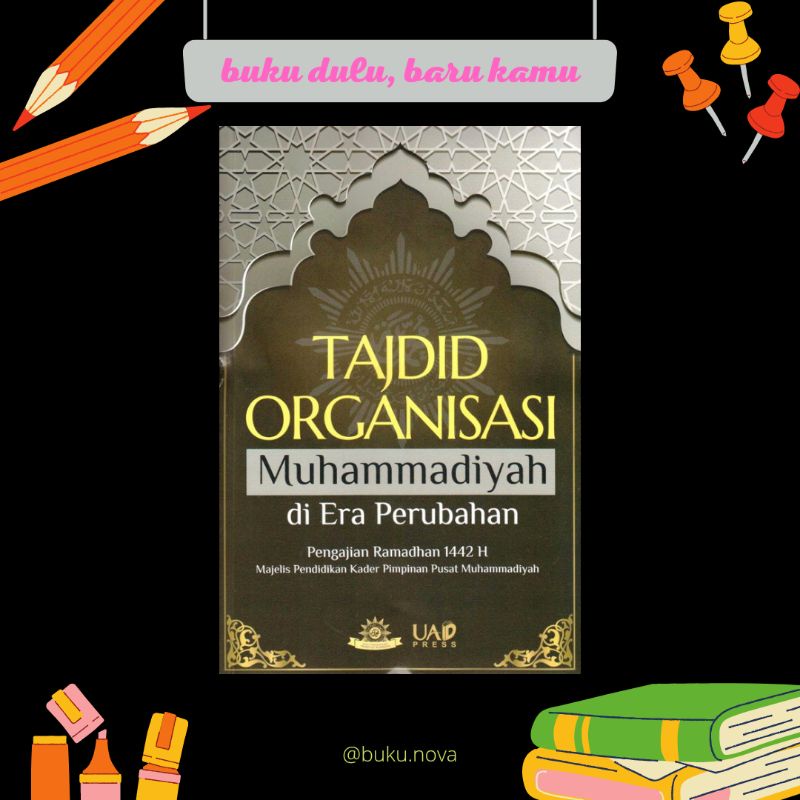 Buku Tajdid Organisasi Muhammadiyah di Era Perubahan