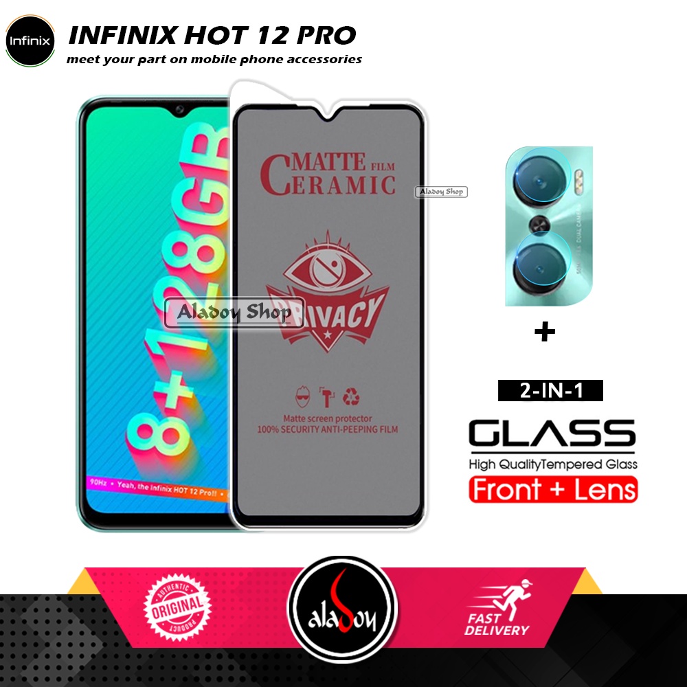 PAKET 2IN1 Anti Gores Privacy Infinix Hot 12 Pro + Tempered Glass Kamera