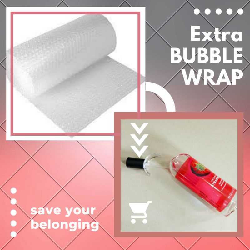 

Bubble Tambahan Extra Aman