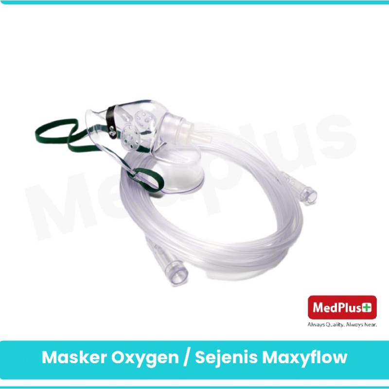 Masker Oksigen Sungkup Dewasa/ Anak Sejenis Maxiflow