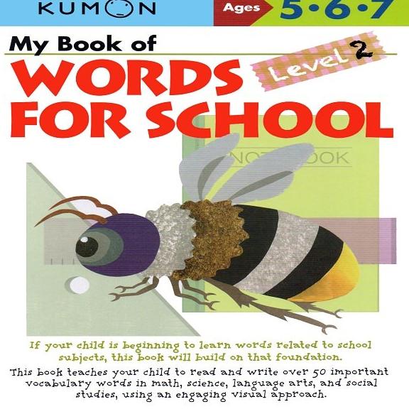 

Buku Anak - Kumon - My Book of Words for School: Level 2