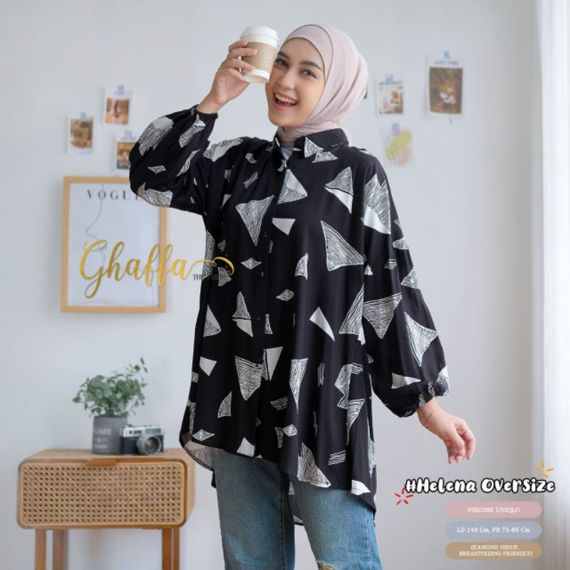 HELENA OVERSIZE BY GHAFFA THE LABEL / BLOUSE JUMBO WANITA MUSLIMAH / Oversize rayon viscose