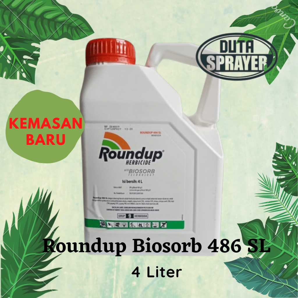 Roundup Biosorb 486 SL 4L Round Up Transorb 440 SL 4 Liter Herbisida Pembasmi Gulma Rumput Alang-Alang Glifosat 486SL 4 Ltr Glyphosate 440SL 4Ltr