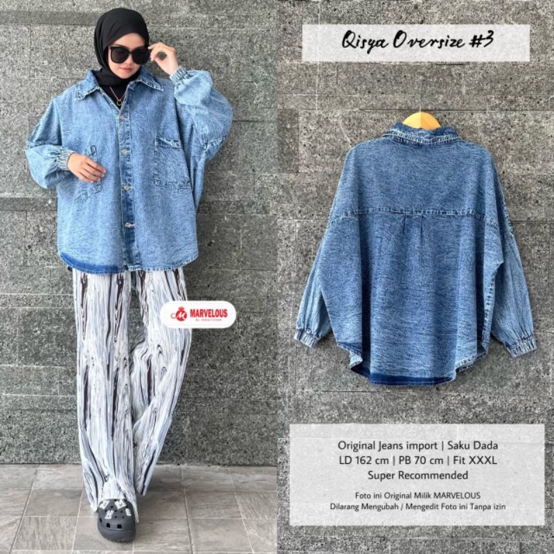 QISYA OVERSIZE #3 BY MARVELOUS / BLOUSE JUMBO JEANS WANITA MUSLIMAH / Oversize jeans premium solo