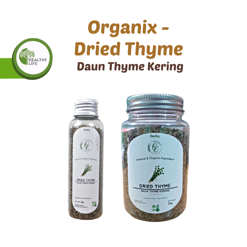 

Organix - Dried Thyme / Daun Thyme Kering 18 gr / 50 gr