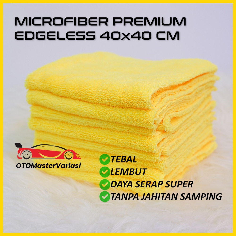 Kain Lap Microfiber EDGELESS Premium Tebal 40x40 cm Untuk Detailing Mobil Premium