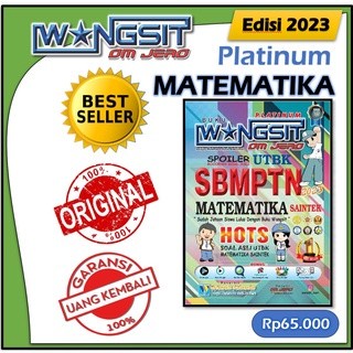 [MATEMATIKA] (ORI) BUKU WANGSIT OM JERO UTBK SBMPTN 2023 PLATINUM