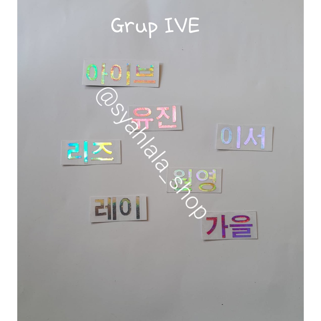 STIKER HOLOGRAM IVE STIKER HOLO IVE HANGUL - PART 2
