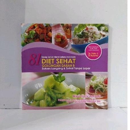 Jual 81 RESEP DIET SEHAT GOLONGAN DARAH B - WIED HARRY APRIADJI ...