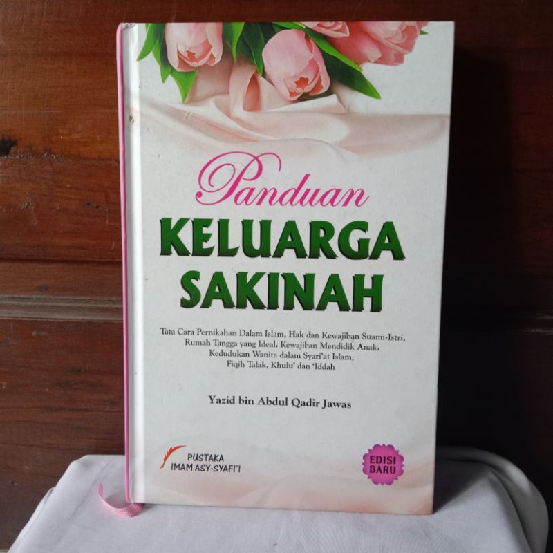PANDUAN KELUARGA SAKINAH OLEH YAZID BIN ABDUL QADIR JAWAS