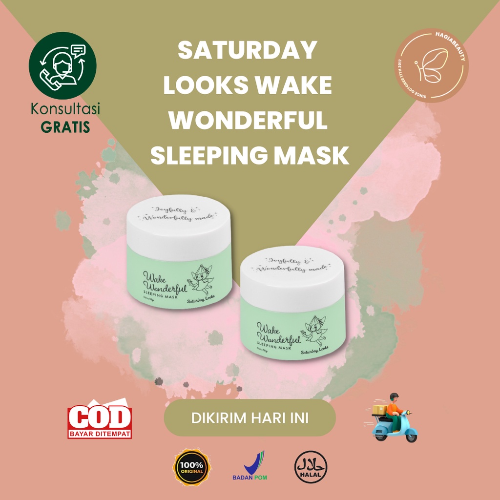 BISA COD - SATURDAY LOOKS WAKE WONDERFUL SLEEPING MASK ORIGINAL BPOM