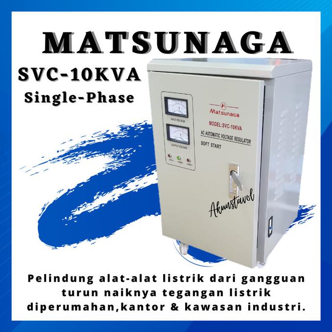 Stavolt Matsunaga Svc-10Kva - Stabilizer Listrik Matsunaga 10000 Watt