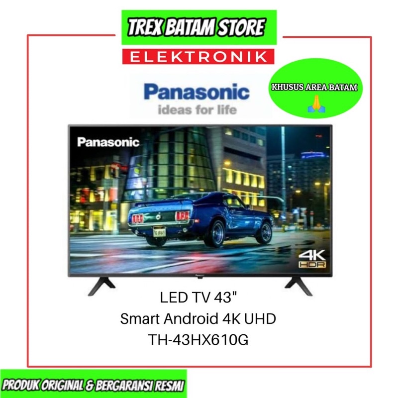 PANASONIC 43HX610G ANDROID TV 43 INCH 4K UHD (BATAM)