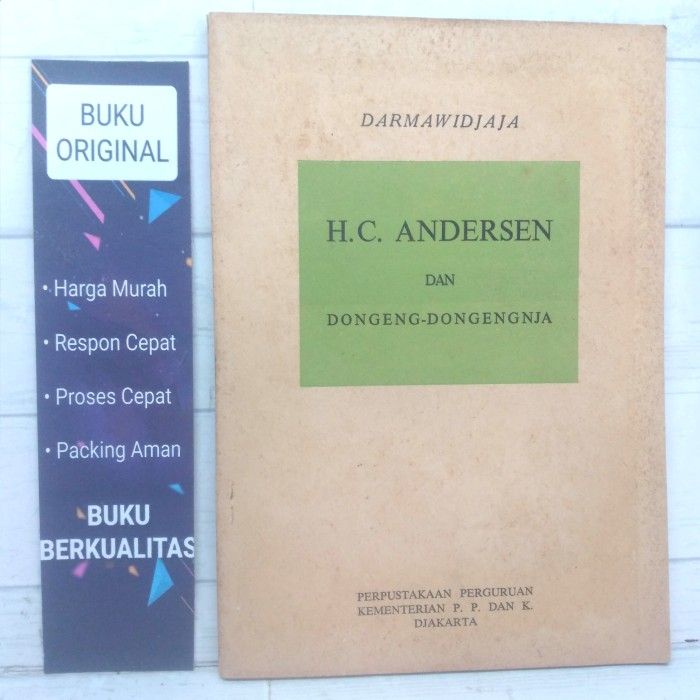 Darmawidjaja H.C. Andersen Dan Dongeng Dongengnja BUKU