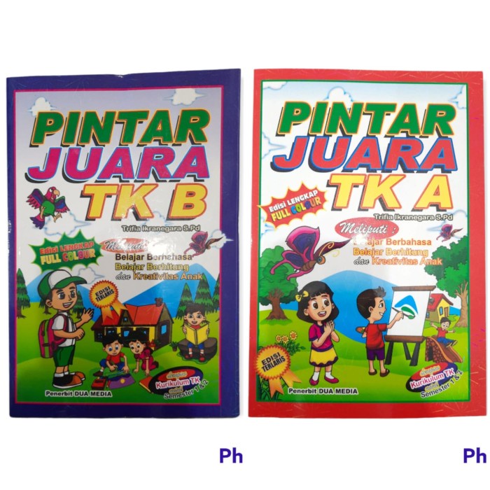 BUKU ANAK - PINTAR JUARA TK A DAN TK B EDISI LENGKAP FULL COLOR