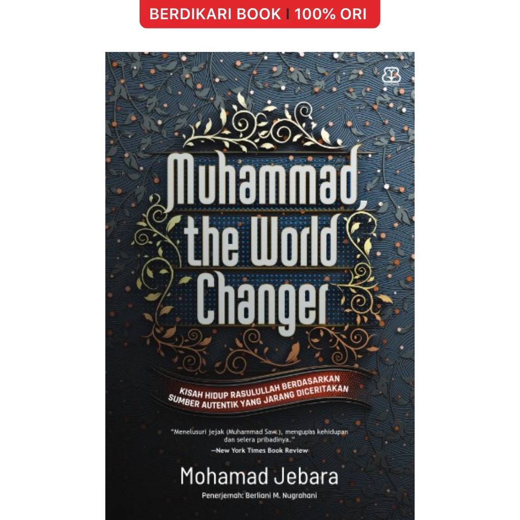 Berdikari - Muhammad, The World Changer - Mizan
