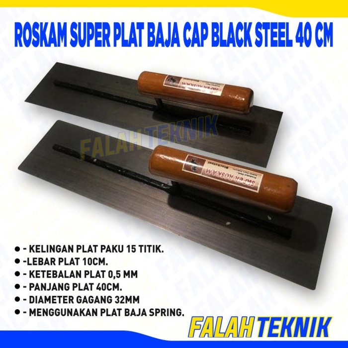 Roskam Raskam Super Plat Baja Cap Black Steel 40 Cm Terbaik