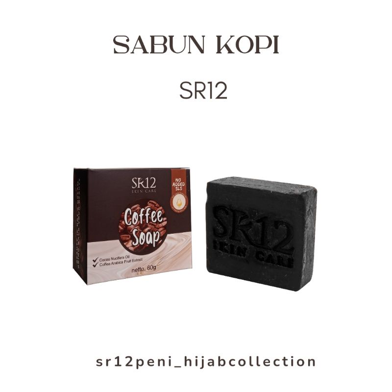 Coffee Soap SR12 Penghilang Flek Hitam